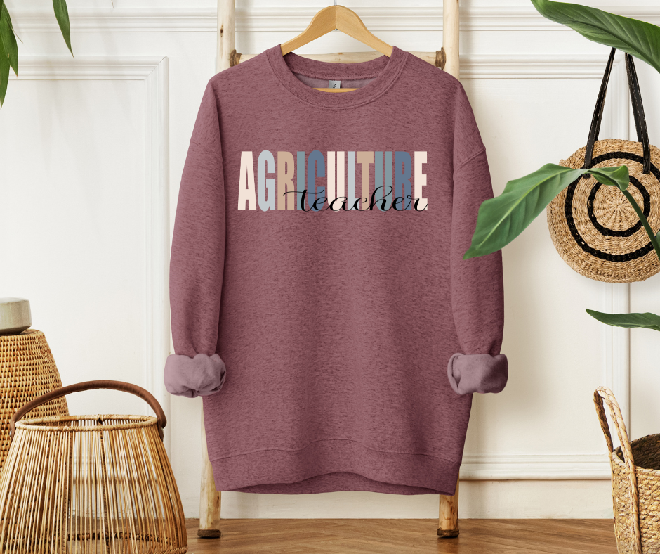 Agriculture Teacher Sweatshirt