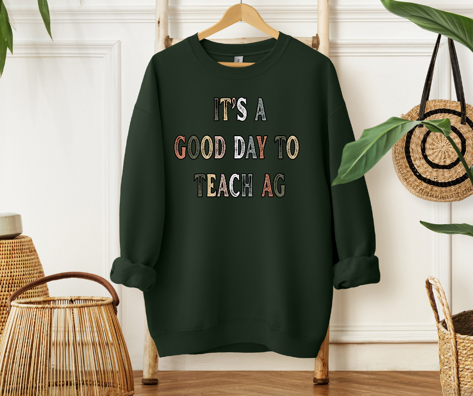 It's A Good Day To Teach Ag