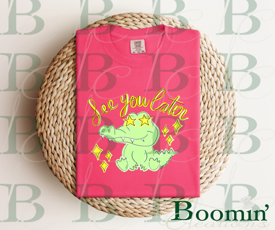 See Ya Later Alligator T