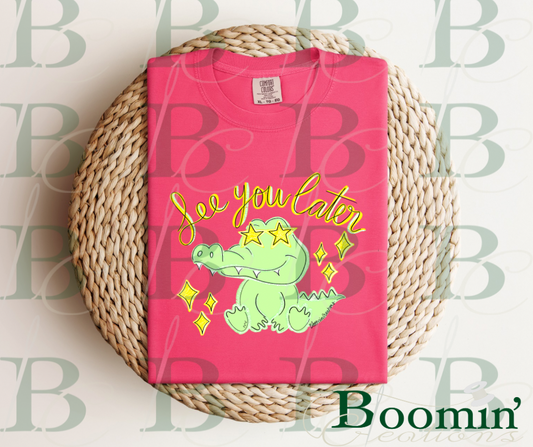 See Ya Later Alligator T